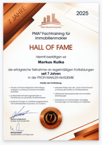 Urkunde Hall of Fame der Profi-Makler-Akademie für Markus Kulka: regelmäßige Fortbildung seit sieben Jahren, 2025